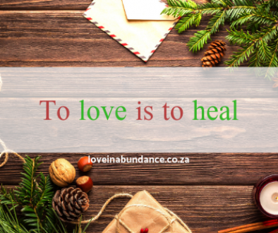 to love is to heal